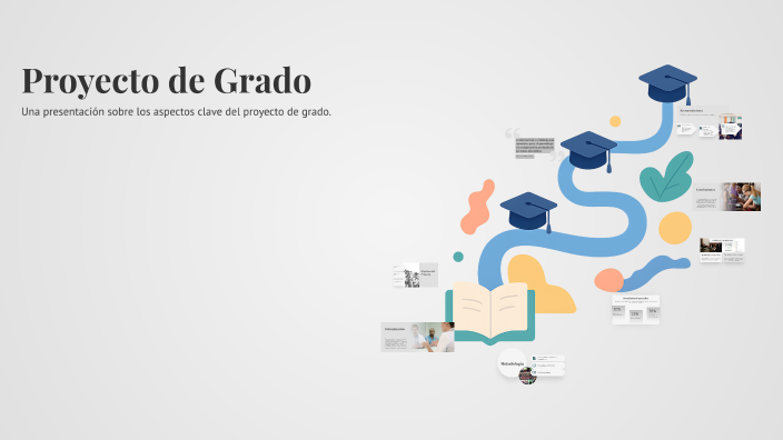 Proyecto de Grado by Liza Sanchez Lora on Prezi