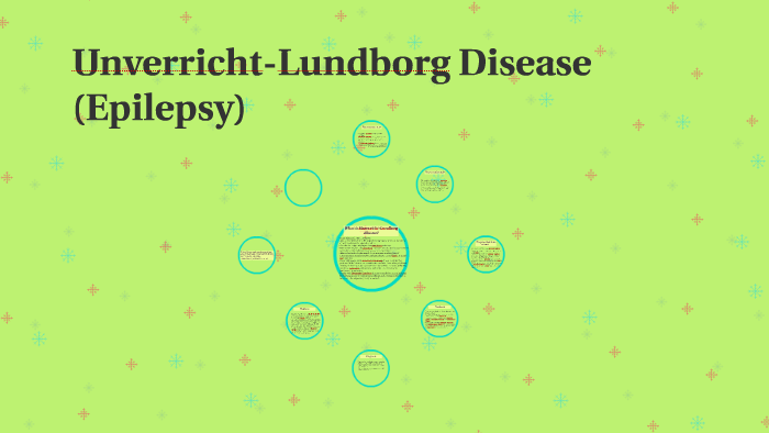 Unverricht-Lundborg Disease by Allison Myers