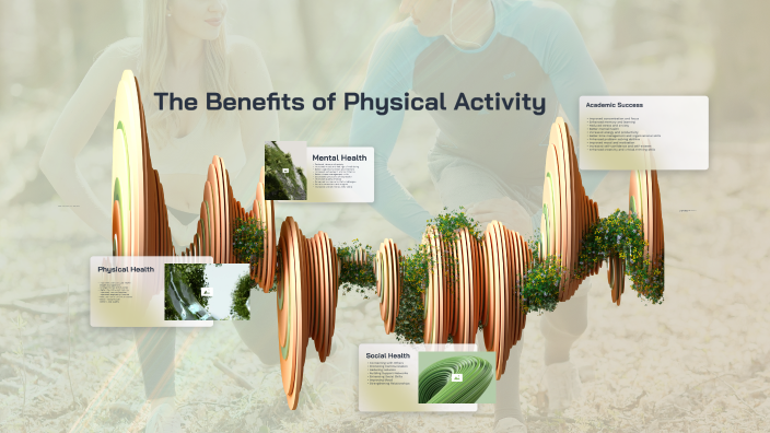 The Benefits of Physical Activity by Jack Belloli on Prezi