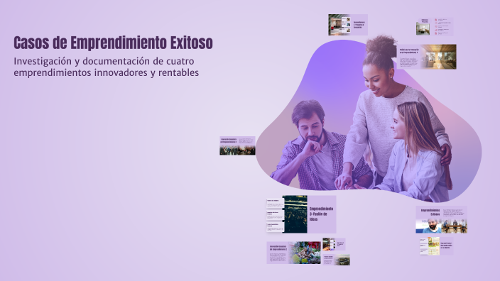 Casos de Emprendimiento Exitoso by darko palazuelos on Prezi
