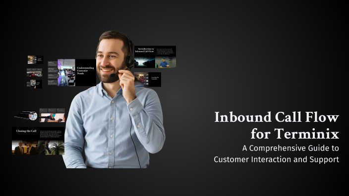 Inbound Call Flow for Terminix by Knggg Lamarrr on Prezi