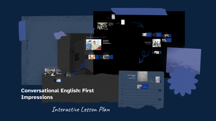 Conversational English Lesson: First Impressions by Native English on Prezi