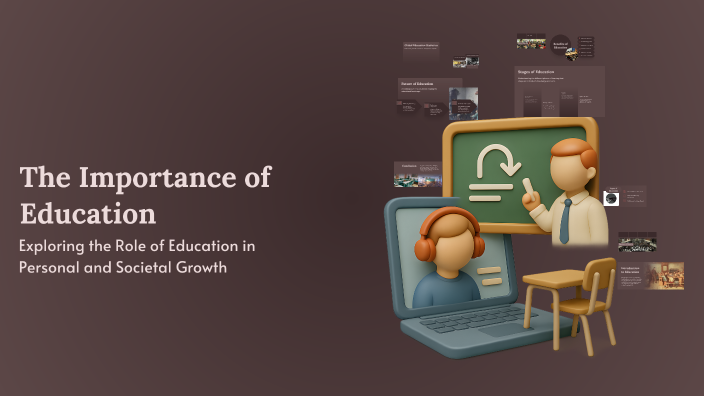 The Importance of Education by Zeynab Mojaradi on Prezi