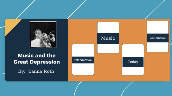 Music and the Great Depression by Joanna Roth on Prezi