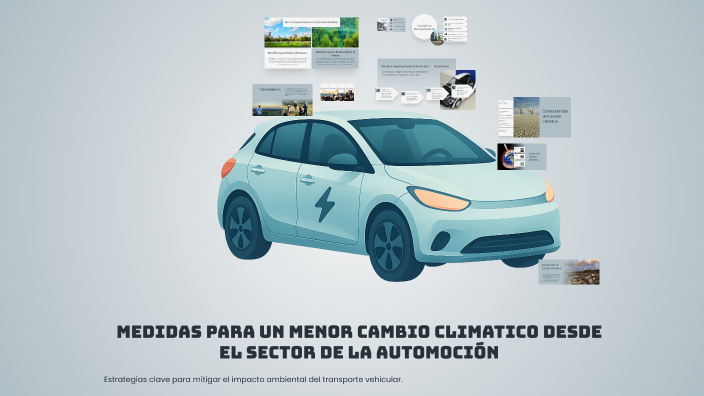 MEDIDAS PARA UN MENOR CAMBIO CLIMATICO DESDE EL SECTOR DE LA AUTOMOCIÓN ...