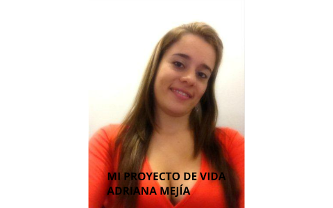 MI PROYECTO DE VIDA by andres fernando jimenez muñoz on Prezi