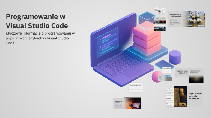 Programowanie w Visual Studio Code by Oskar Krezel on Prezi