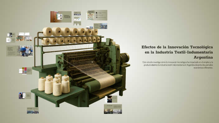 Efectos de la Innovación Tecnológica en la Industria Textil ...