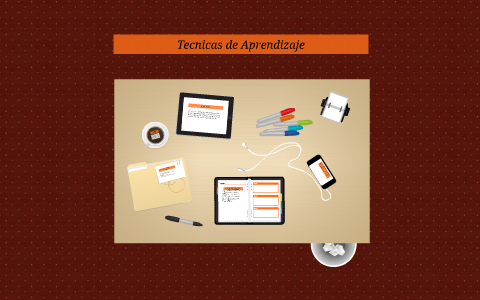 Tecnicas de Aprendizaje by on Prezi
