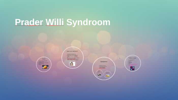 Prader Willi Syndroom by Kayleigh Kester on Prezi