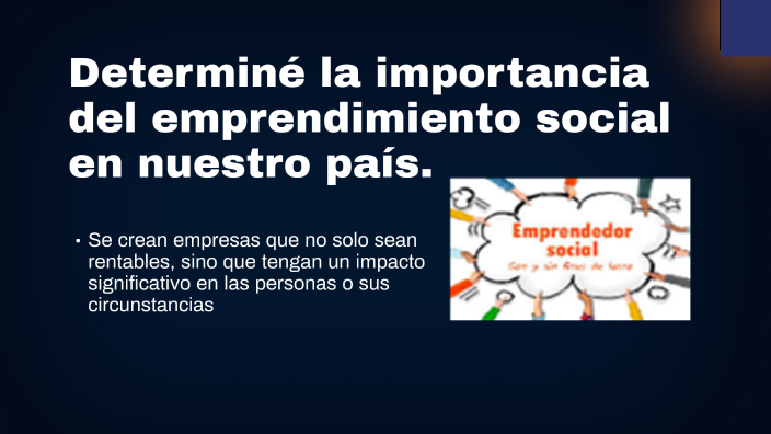 EMPRENDIMIENTO SOCIAL by lourdes geraldine on Prezi