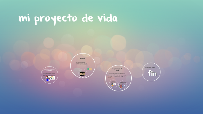 mi proyecto de vida by gelen gabriela poloche montenegro on Prezi
