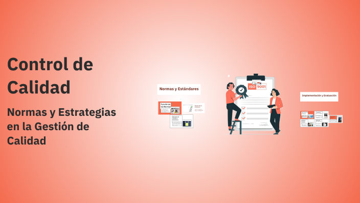 Control de Calidad by Santa Mosquea on Prezi