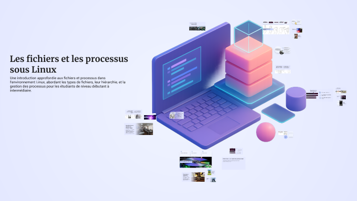 Les fichiers et les processus sous Linux by Ra Ed on Prezi