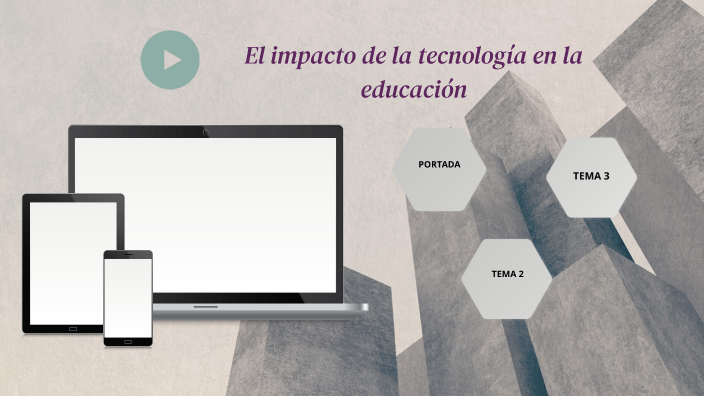 El Impacto Que Tiene La Tecnología En La Educación Actualmente. By ...