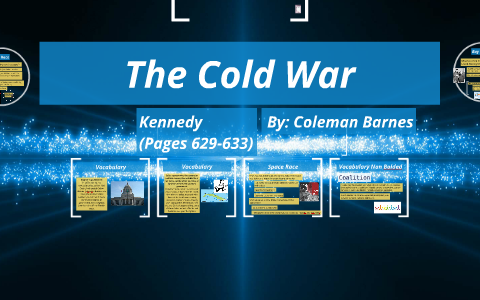 Cold War Presentation by Coleman Barnes on Prezi