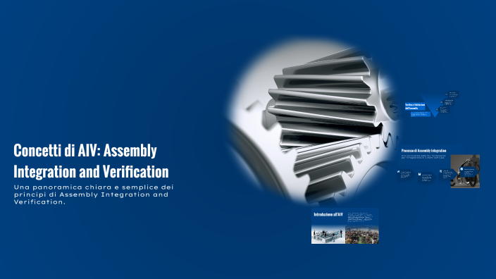 Concetti di AIV: Assembly Integration and Verification by Marco Poloni ...