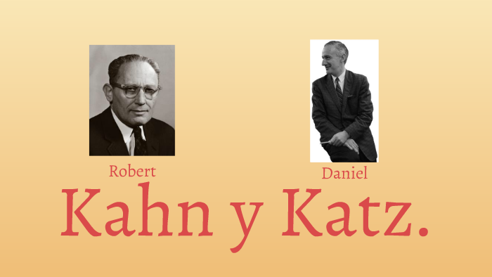 Kahn y Katz. by César Uziel Serratos Arias
