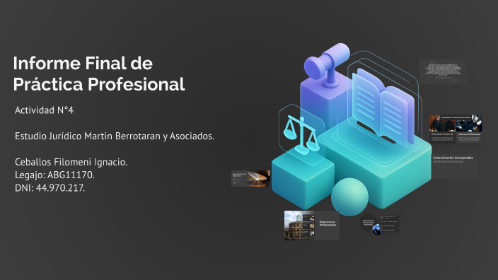 Informe Final de Práctica Profesional by ignacio ceballos on Prezi