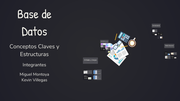 Base de Datos by miguel montoya on Prezi