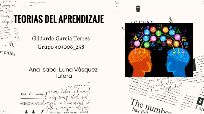 TEORIAS DEL APRENDIZAJE by GILDARDO GARCIA on Prezi