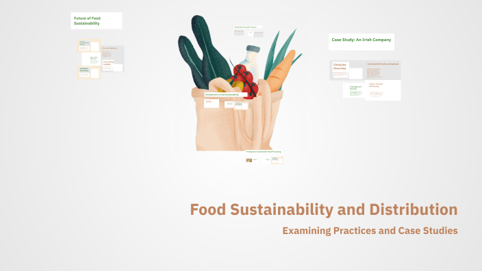 Food Sustainability and Distribution by Danny G on Prezi