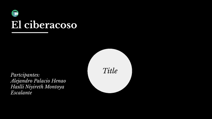ciberacoso by Alejandro Palacio on Prezi