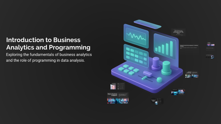 Introduction to Business Analytics and Programming by alfred andoh on Prezi