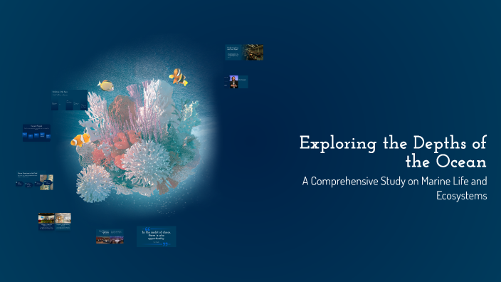 Exploring the Depths of the Ocean by Beth Johnson on Prezi