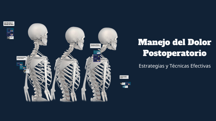 Manejo del Dolor Postoperatorio by andrea Gaitan on Prezi