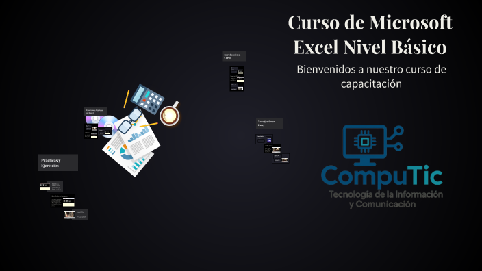 Curso de Microsoft Excel Nivel Básico by educativacolegio on Prezi