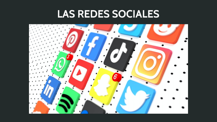 LAS REDES SOCIALES by Diego Curichimba Yahuarcani on Prezi