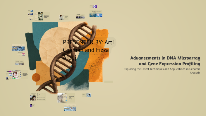 Advancements in DNA Microarray and Gene Expression Profiling by Anjlee ...