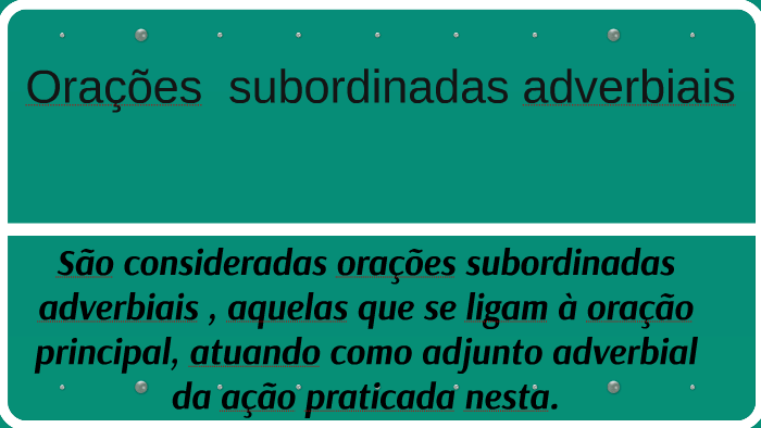 Orações subordinadas adverbiais by Nalvaci Bezerra