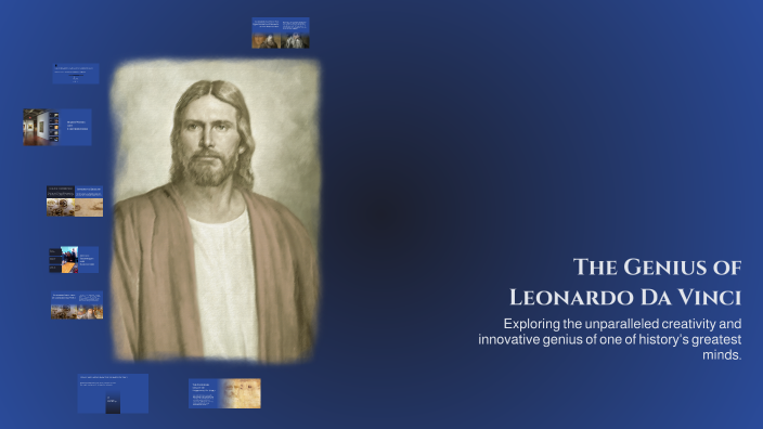 The Genius of Leonardo Da Vinci by Ernesto Rodriguez Yero on Prezi