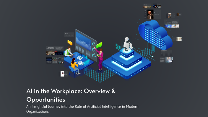 AI in the Workplace: Overview & Opportunities by Justin Lauw on Prezi