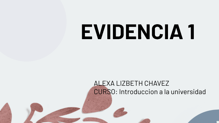 EVIDENCIA 1 by Alexa Chavez on Prezi