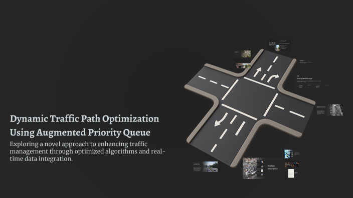 Dynamic Traffic Path Optimization Using Augmented Priority Queue by ...