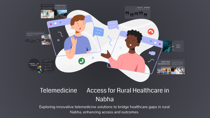 Telemedicine Access for Rural Healthcare in Nabha by Pughazhendhi on Prezi