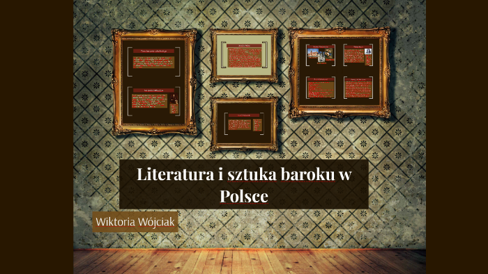 Literatura baroku w Polsce by Wiktoriaa Wójciak on Prezi