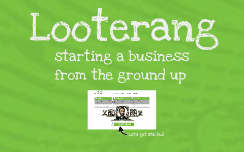 Entrepreneur Presentation By Looterang Team