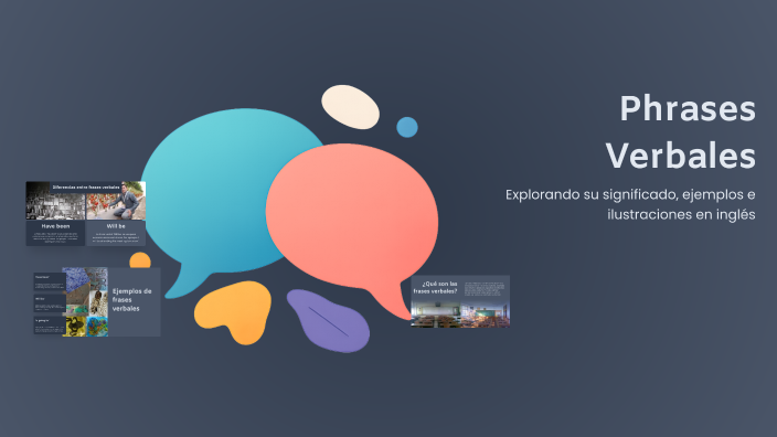 Phrases Verbales by LAURA STEFANIA VARGAS ESTRADA on Prezi
