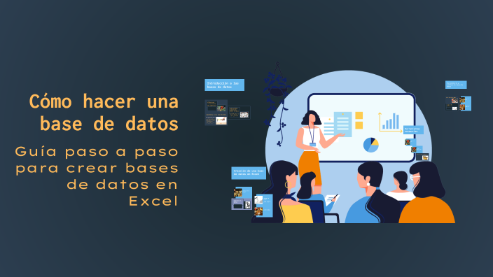 Cómo hacer una base de datos by Danubio Marroquin on Prezi