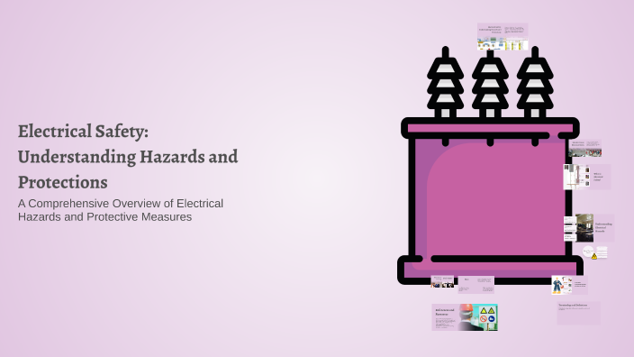 Electrical Safety: Understanding Hazards and Protections by Gg Gg on Prezi