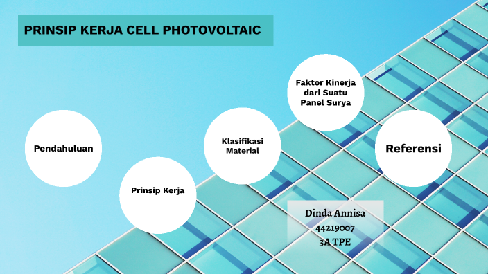 Prinsip Kerja Cell Photovoltaic By Dinda Annisa On Prezi 5540