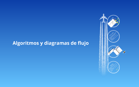 Algoritmos y diagramas de flujo by Omar García on Prezi