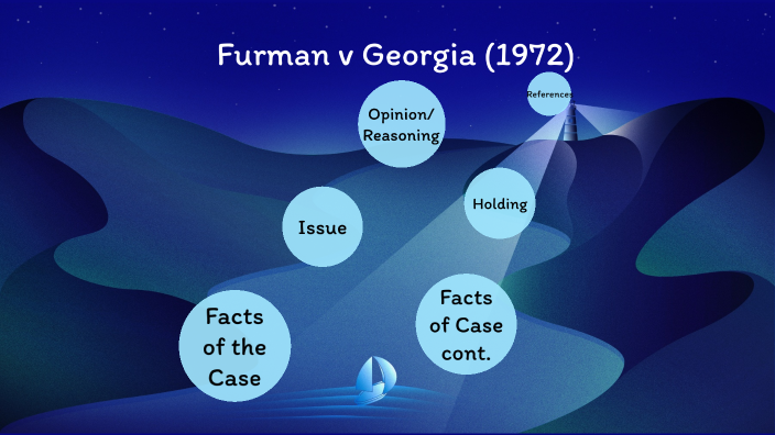 Furman v. Georgia by Maria Salinas on Prezi