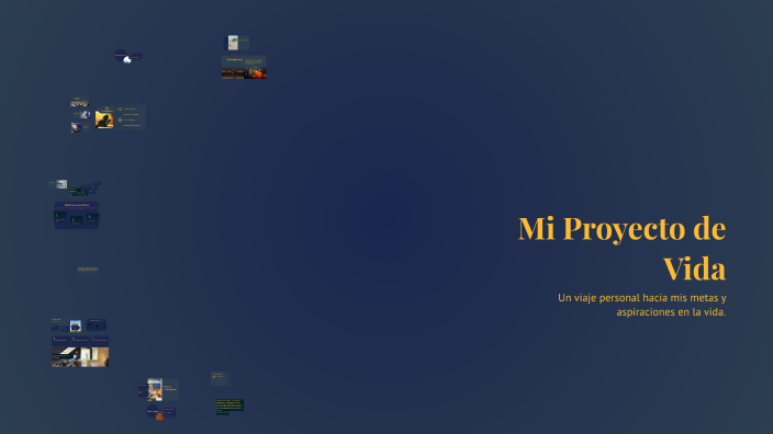 Mi Proyecto de Vida by Eduardo Ernesto Cortez Trujillo on Prezi