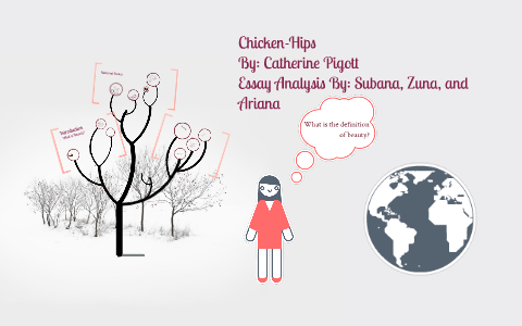 Chicken Hips by Cathetine Piggot Essay