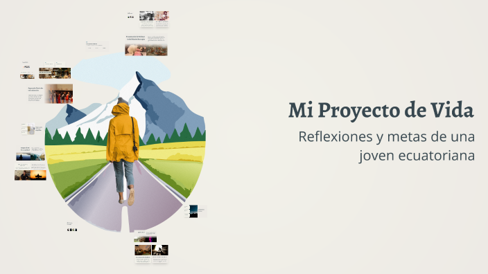 Mi Proyecto de Vida by ahory on Prezi